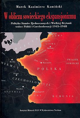 Książka W obliczu sowieckiego ekspansjonizmu Marek Kamiński